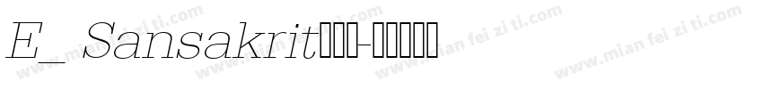 E_ Sansakrit手机版字体转换